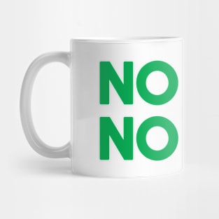 NO CO2 NO LIFE Mug